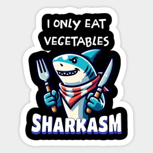 Funny Sarcastic Shark Sharkasm Sticker